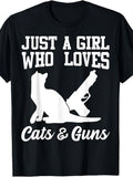 Funny Graphic Tee, Men'S And Women'S T-Shirt, Just a Girl Who Loves Cats And Guns Silhouette Design, Casual Daily Wear Summer Spring Fall